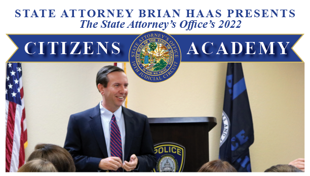 State Attorney Brian Haas Presents 2022 Citizens Academy